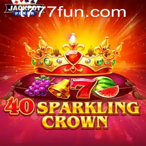 Descubra a Emoção do Jogo 40SparklingCrown no T777.com