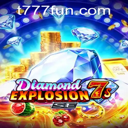 Descubra o Fascinante Mundo de DiamondExplosion7sSE no T777.com